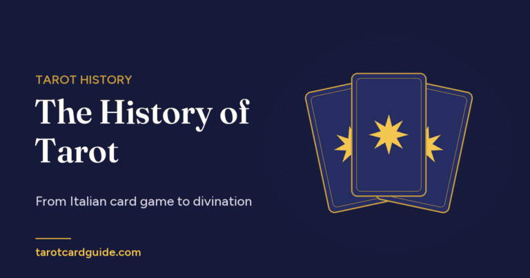 The History of Tarot: From Italian card game to divination
