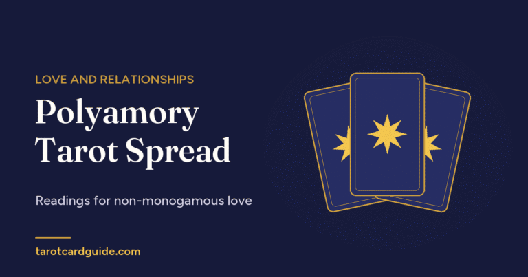Polyamory Tarot Spread: Readings for non-monogamous love